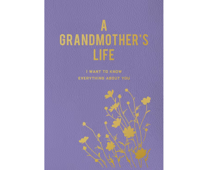 A Grandmother's Life will help you uncover the hidden details of your grandmother’s life