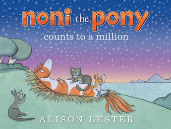 Noni the Pony Counts to a Million by Alison Lester - Childrens Books
