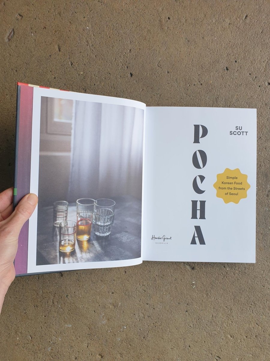 Pocha: A Korean Cookbook by Su Scott - Cookbook