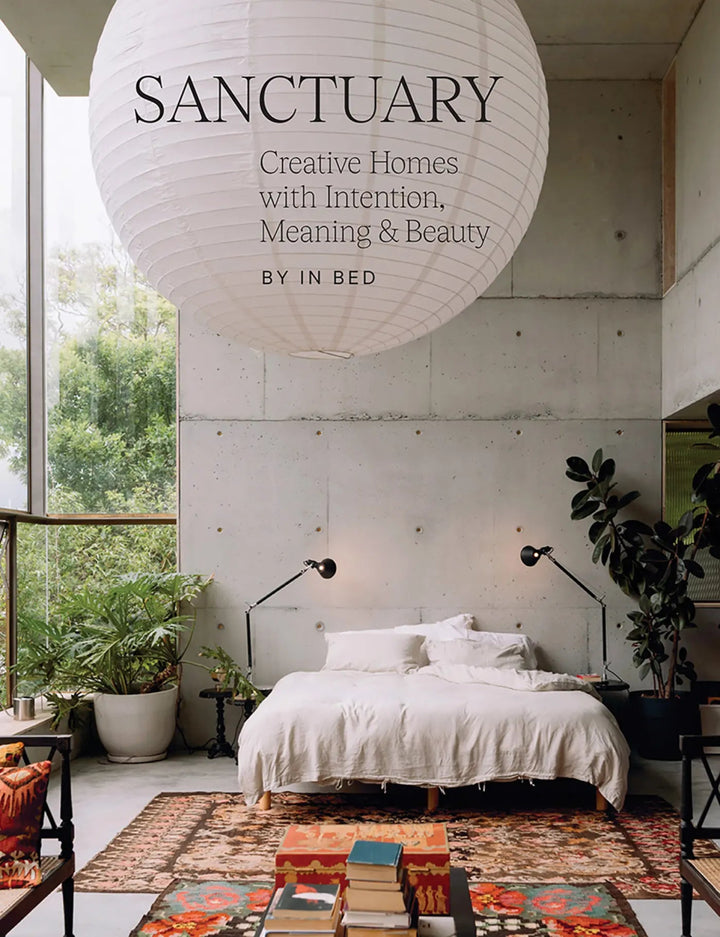 Sanctuary:Creative Homes with Intention, Meaning and Beauty - Book