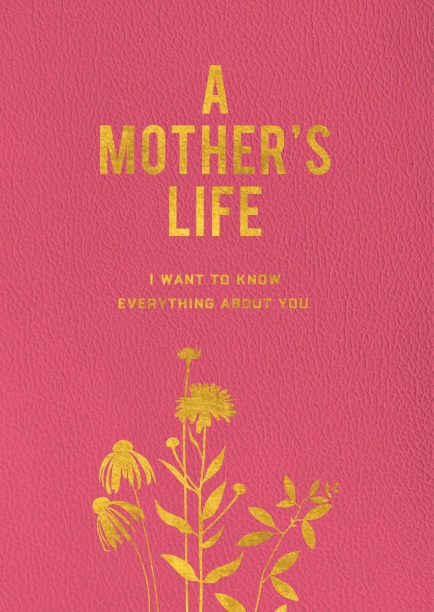 A Mother's Life - Book