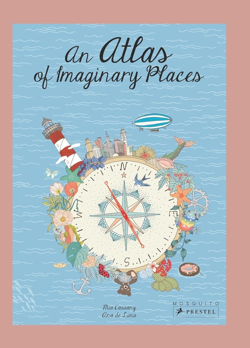 Atlas of Imaginary Places | Kids Book - Childrens Books