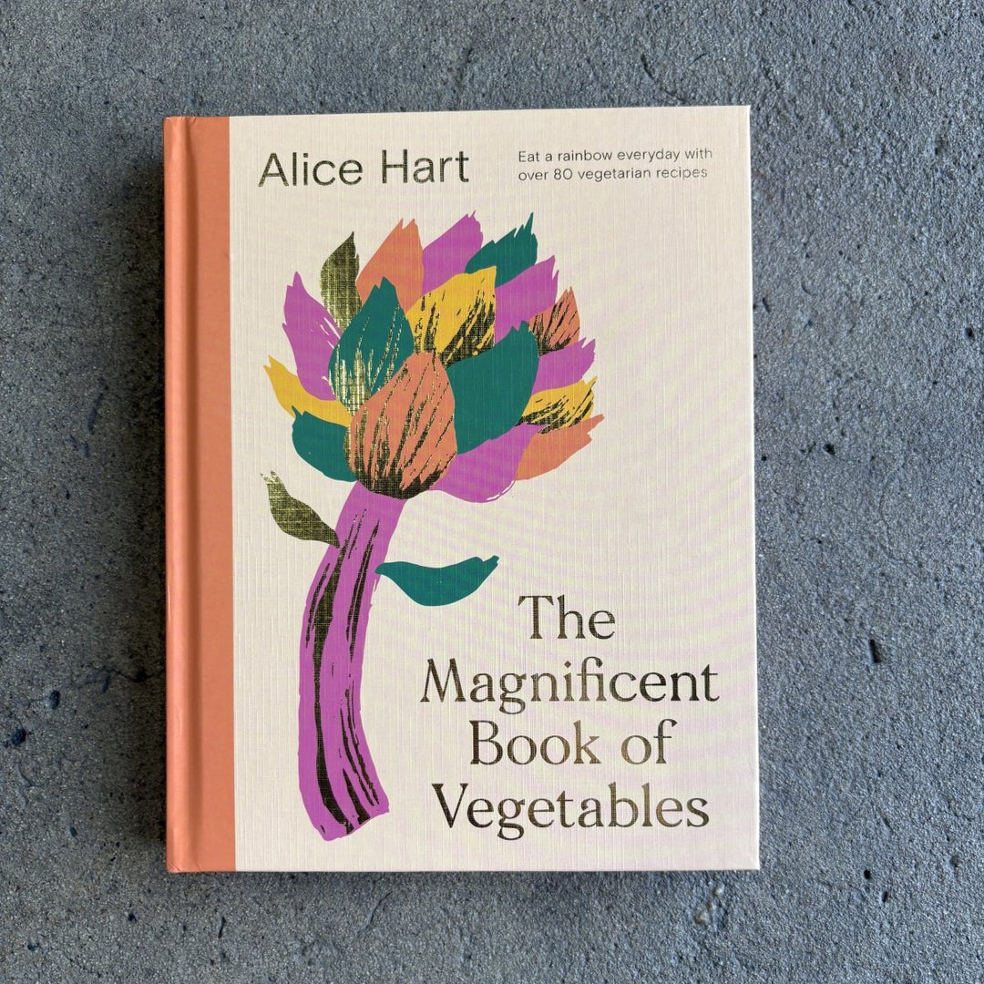 Magnificent Book of Vegetables: How to Eat a Rainbow Everyday By Alice Hart-Cookbook-Books