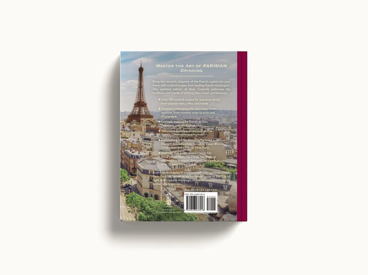 PARIS COCKTAILS: 100 Recipes Inspired by the City of Light - Cookbook - Cookbook - Jade and May