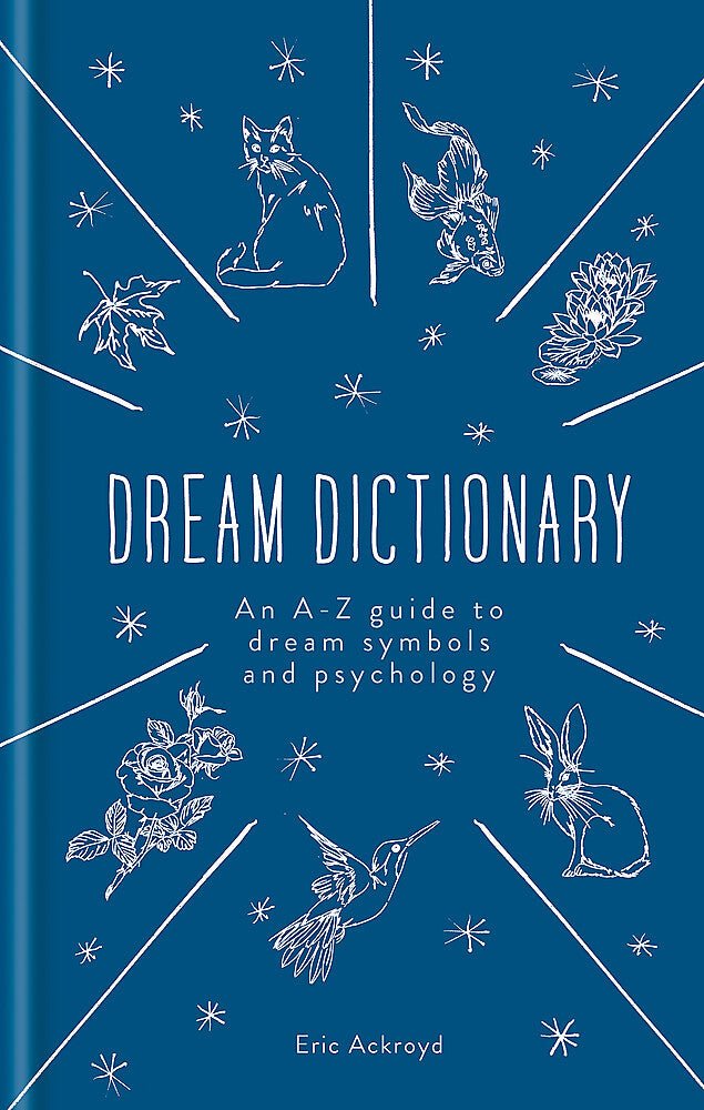 A Dictionary of Dream Symbols by Eric Ackroyd-Book-Print Books-Jade and May