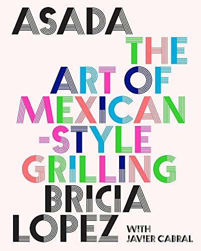 Asada: Art of Mexican-Style Grilling | Cookbook-Cookbook-Cookbook-Jade and May