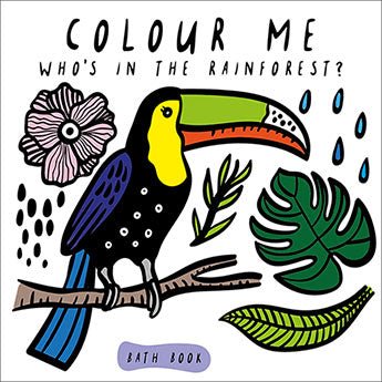 Colour Me: Who's In The Rainforest | Kids Bath Book-Book-Kids Games-Jade and May