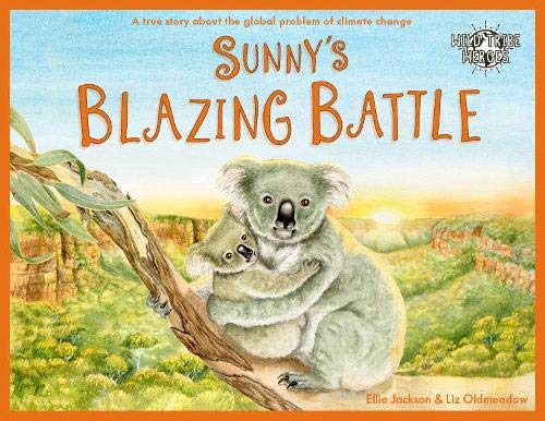 Sunny's Blazing Battle - A Wild Tribe Hero Book | Children's Book-Book-Book-Jade and May