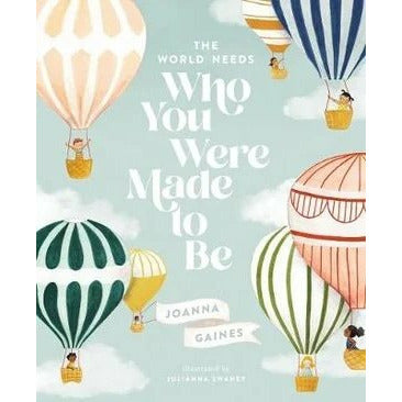 The World Needs Who You Were Made To Be | Molly Potter, Sarah Jennings (Illustrator) - Book